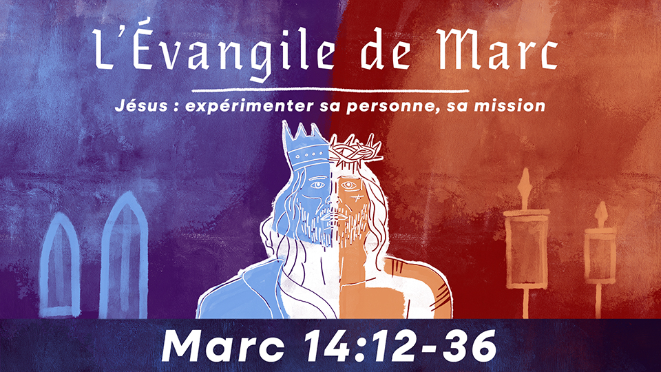 L&rsquo;Évangile de Marc | Partie 16