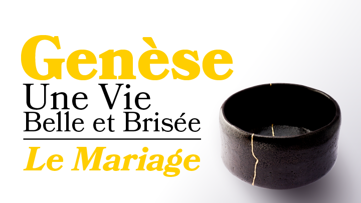 Genèse | Le Mariage