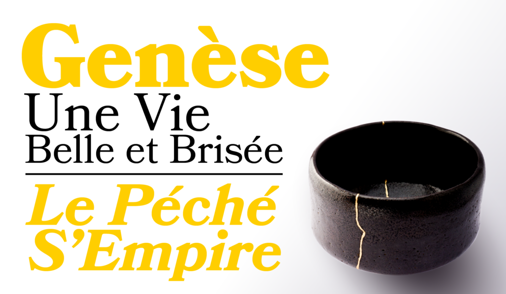 Genèse | Le Péché S&rsquo;Empire