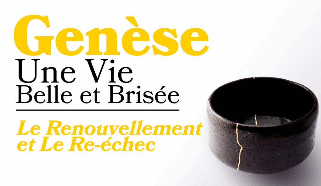 Genèse | Le Renouvellement et Le Re-échec