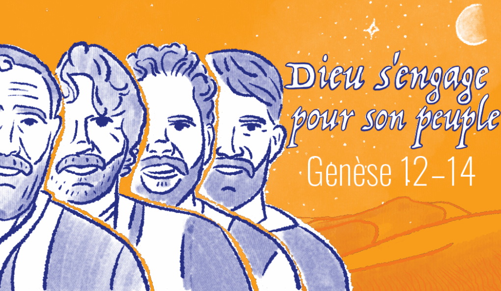 Dieu s&rsquo;engage pour son peuple | Genèse 12-14