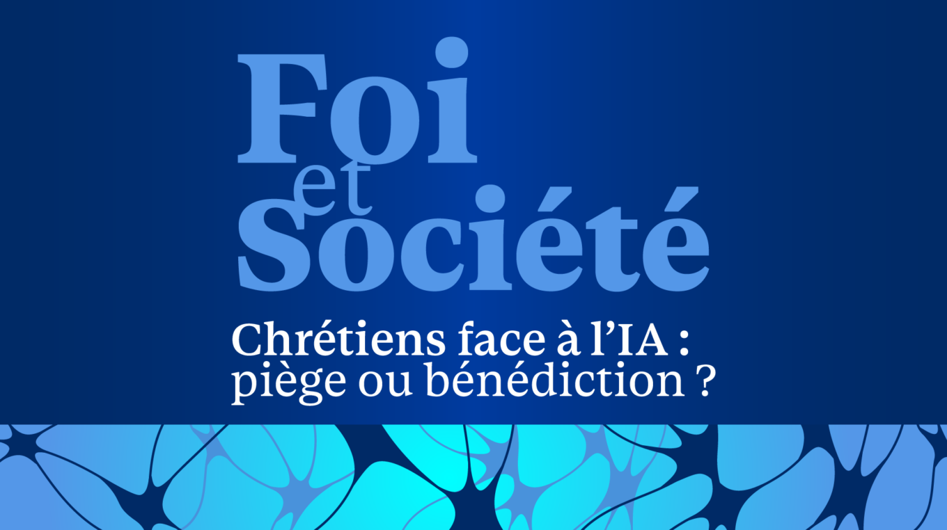 Affiche pour Foi et société Chrétiens face à l’IA événement IA à Lyon