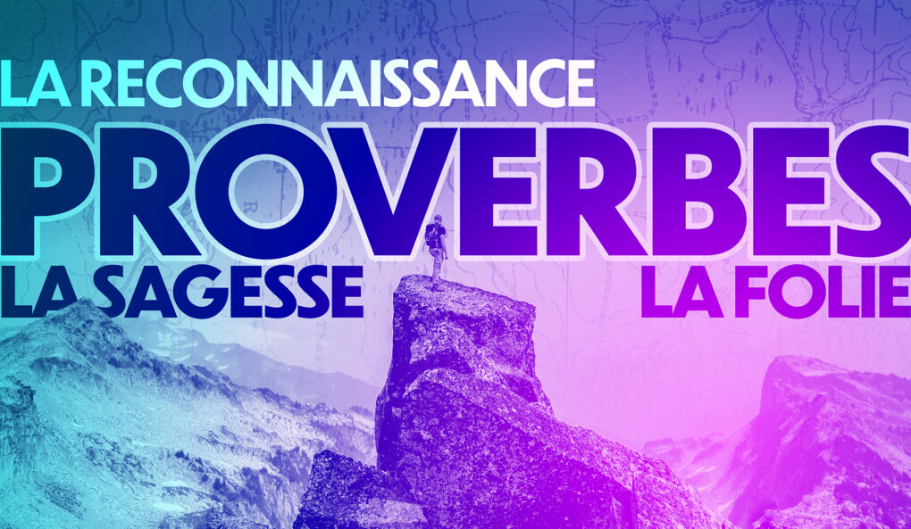 Proverbes | La Reconnaissance