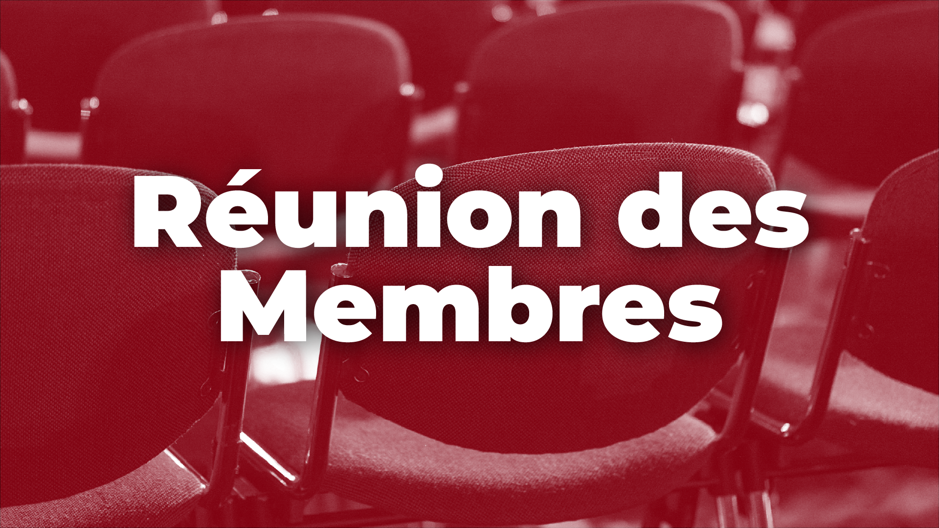 Affiche réunion des membres